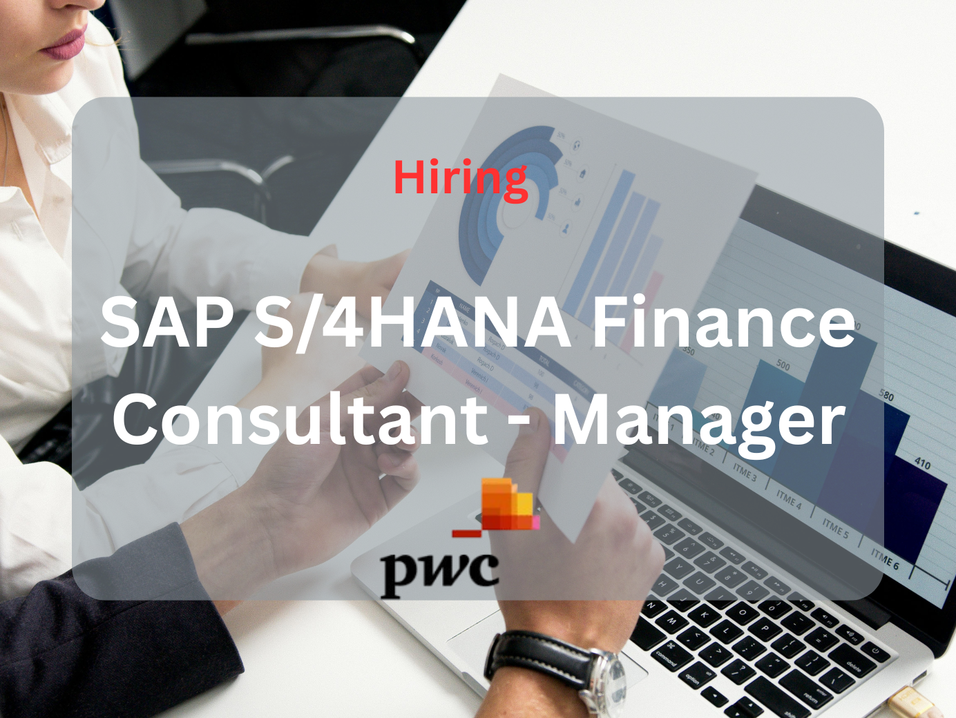SAP S/4HANA Finance Consultant – Manager (PwC)